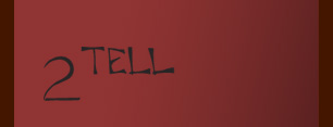 2 tell